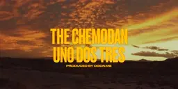 UNO DOS TRES - THE CHEMODAN